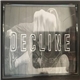 Decline - Own Your Words // Demo 2014